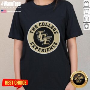 Hot The College Experience TCE logo on a stylish ladies tee, perfect for college students embracing campus life.
