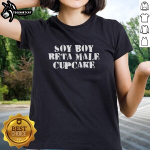 Premium Soy Boy Beta Cupcake Ladies Tee featuring a vibrant cupcake design, perfect for stylish, fun-loving women.