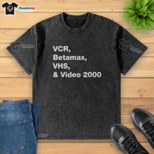 Official VCR Betamax VHS And Video 2000 T-Shirt - Image 6