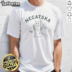 Awesome Necatska T-Shirt featuring a vibrant design and comfortable fit, perfect for casual wear and fans of unique styles.