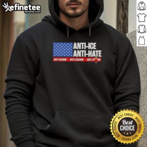 Original Anti Ice Anti Hate Anti Racism Anti Fascism Anti Trump Us Flag Hoodie showcasing a bold, colorful design.
