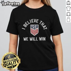 Premium Crest I Believe That We Will Win USA ladies tee featuring a stylish design and vibrant colors for sports fans.