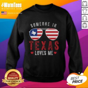Good Someone in Texas Loves Me Champion sweatshirt featuring a stylish design, perfect for casual wear and gifts.