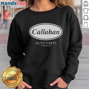 Alt Text: Original Callahan Auto Parts sweatshirt from Sandusky, OH, featuring a vintage design and comfortable fit.