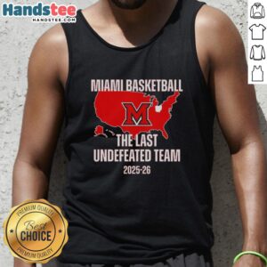 Alt Text: Nice Miami Redhawks tank top celebrating the last undefeated team in college sports, perfect for fans and athletes.