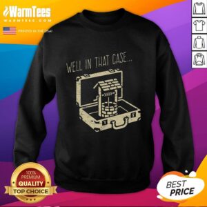 Funny 'Well Sweatshirt' featuring a playful design, perfect for casual wear and adding humor to your wardrobe.