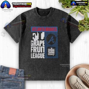 Good Atlanta Braves Grapefruit League Spring Training 2026 washed t-shirt featuring team logo and vibrant colors.