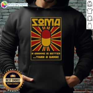 Vintage hoodie featuring 'A Gramme is Better than a Damn' slogan from Brave New World by Soma, perfect for literary fans.