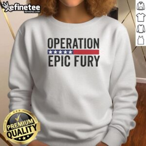 Good Operation Epic Fury US Iran logo sweatshirt featuring bold graphics and a stylish design for fans.