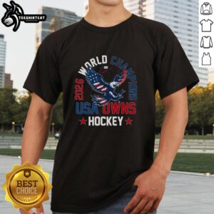 Premium 2026 World Champions USA Owns Hockey T-Shirt featuring bold graphic design celebrating USA hockey victory.