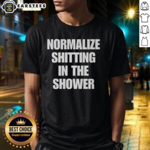 Funny Normalize Shitting In The Shower T-Shirt featuring humorous graphics and playful text for a quirky fashion statement.