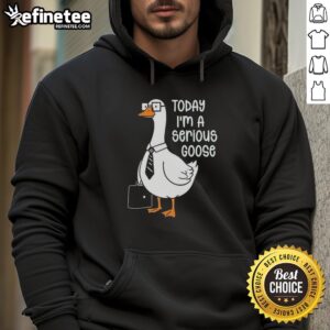 Alt Text: A goose wearing a hoodie that says Today I'm a Serious Goose, holding a colorful backpack, showcasing playful style.