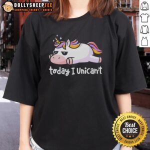 Official Lazy Unicorn with Rainbow Hair 'Today I Unicant' Ladies Tee, perfect for unicorn lovers and casual wear.