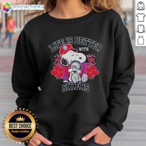 Snoopy wearing a Philadelphia 76ers sweatshirt, showcasing 'Life Is Better With Sixers' design.