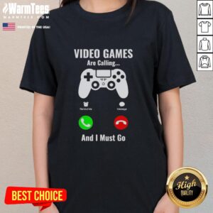 Nice Video Games Are Calling and I Must Go Console Ladies Tee - stylish gaming shirt for women, perfect for gamers.