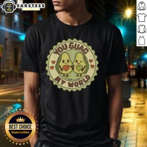 Awesome You Guac My World Fresh Love Avocado T-Shirt featuring a fun avocado graphic and catchy text design.