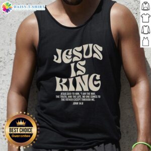 Awesome Jesus Is King tank top featuring John 14:6 scripture, perfect for casual wear and expressing faith.