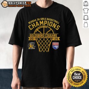 Awesome Goldsboro Cougars NCHSAA 3A Girls Basketball Champions 2026 curved t-shirt showcasing team pride and victory.