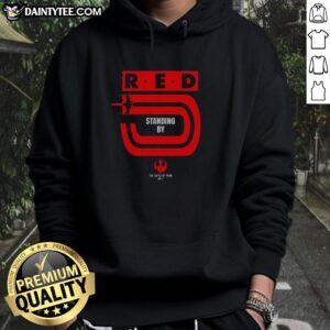 Hot Star Wars Red Five Standing By X-Wing Rebels Hoodie featuring iconic design for fans of the Star Wars franchise.