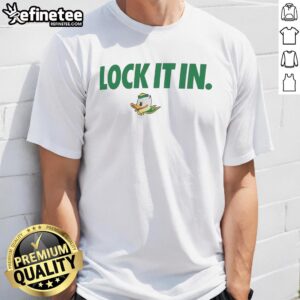 Good Oregon Ducks 2026 Lock It In T-Shirt featuring vibrant team colors and logo, perfect for fans and supporters.