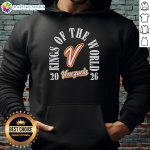 Venezuela Team 2026 World Baseball Classic Champions hoodie featuring 'Kings of the World' design, celebrating victory.