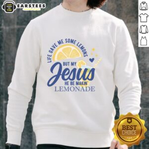 Good Life Gave Me Lemons But My Jesus Makes Lemonade sweatshirt in cozy fabric, perfect for casual outings and uplifting messages.