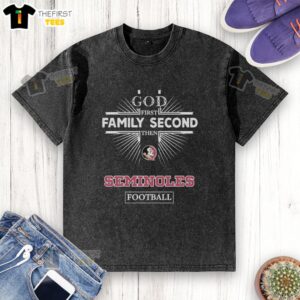 Top Florida State Seminoles 'God First, Family Second, Then Seminoles' washed t-shirt design for football fans.