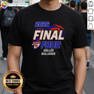 Premium Bolles Bulldogs Girls Basketball 2026 Final Four T-Shirt featuring team colors and logo, perfect for fans.