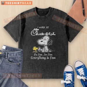 Official Snoopy and Woodstock t-shirt from Chick-fil-A with 'I work at, it's fine, I'm fine, everything is fine' design.