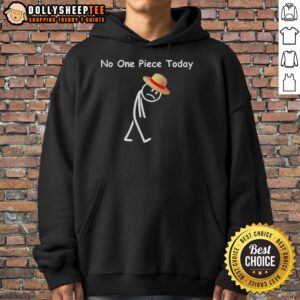 Official One Piece No One Piece Today Hoodie featuring vibrant design and comfortable fit for anime fans.