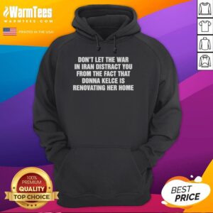 Donna Kelce renovating her home while wearing a hoodie, highlighting her life amid the war in Iran.