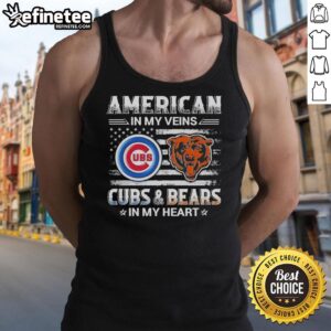 Top American In My Veins Chicago Cubs And Chicago Bears In My Heart T-Shirt - Image 2