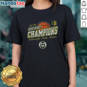 Awesome Colorado State Rams Women's Basketball 2026 Mountain West Tournament Champions ladies tee shirt design.