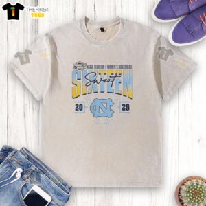 Alt Text: Nice North Carolina Tar Heels Madness Sweet 16 NCAA Division I Women's Basketball Tournament washed t-shirt.