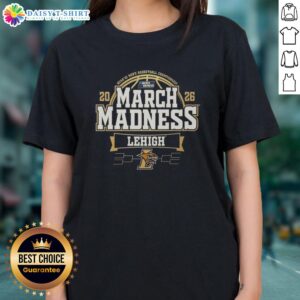 Original Lehigh Mountain Hawks 2026 Men's Basketball March Madness ladies tee featuring team colors and logo design.
