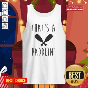 Nice That's A Paddlin Tank Top featuring a fun design perfect for summer outings and casual wear.