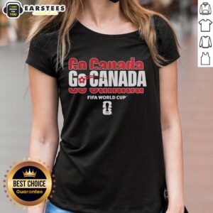 Awesome FIFA World Cup Go Canada 2026 ladies tee featuring vibrant graphics and a stylish fit for female fans.