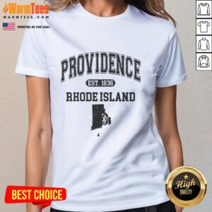 Good Providence Rhode Island Est 1636 T-Shirt - Image 3