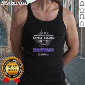 Original Baltimore Ravens tank top featuring 'God First, Family Second, Then Ravens' design in team colors.