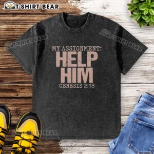 Top My Assignment Help Him Genesis 2:18 Christian Faith Washed T-Shirt featuring inspirational design and soft fabric.