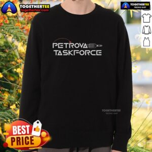 Stylish Top Petrova Taskforce Hail Sweatshirt featuring a bold logo, perfect for casual wear and fan apparel.