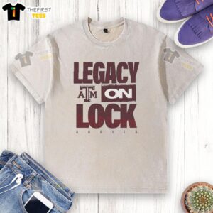 Alt Text: Top Texas A&M Aggies NCAA 2026 Legacy On Lock washed t-shirt showcasing team's pride and style.