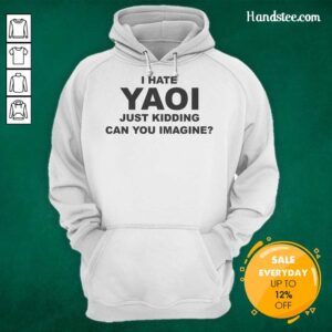 Alt Text: Funny 'Nice I Hate Yaoi Just Kidding' hoodie design featuring playful text and vibrant colors, perfect for anime fans.
