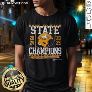 Alt Text: Hot Avon Football Back To Back State Champs T-Shirt showcasing team pride and achievement in vibrant colors.