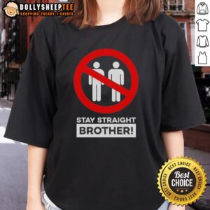Nice Stay Straight Brother Ladies Tee featuring a stylish design and comfortable fit, perfect for casual outings.