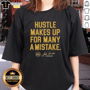 Top UCLA John Wooden Hustle Makes Up For Many A Mistake T-Shirt - Image 3