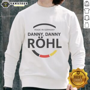 Original Made in Germany Danny Danny Rohl sweatshirt featuring a stylish design and premium quality fabric.