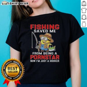Funny ladies' tee featuring a nice minion fishing graphic with the text about avoiding a pornstar career.