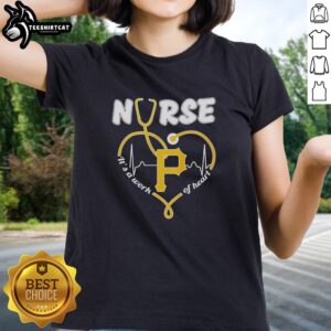 Good Pittsburgh Pirates MLB Nurse It’s A Work Of Heart Stethoscope T-Shirt - Image 3
