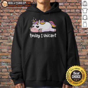 Official Lazy Unicorn hoodie with rainbow hair and 'Today I Unicant' slogan, perfect for cozy, whimsical outfits.